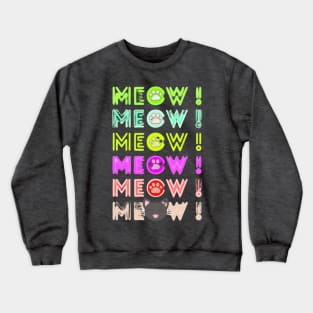 Meow Crewneck Sweatshirt